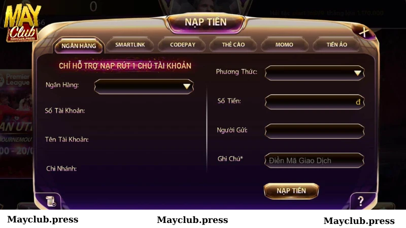Các bước nạp tiền vào tài khoản tại Mayclub